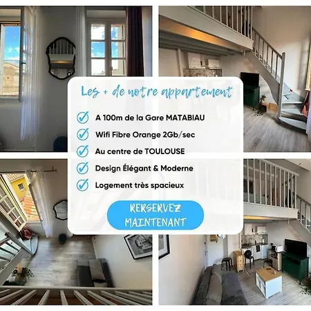 Hypercentre - Gare Matabiau Apartamento Toulouse